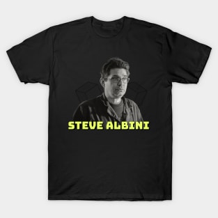 Steve Albini T-Shirt